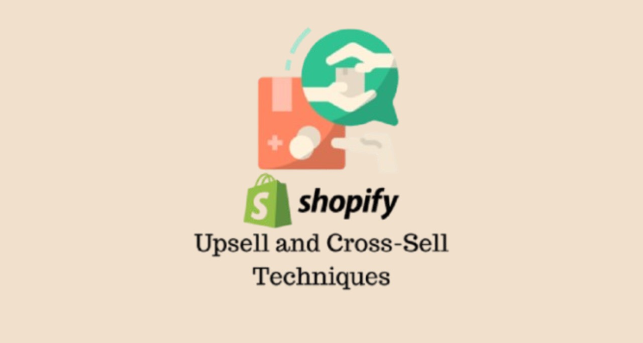 5 Proven Shopify Upsell and Cross-Sell Techniques in 2025 - Omatic Growth